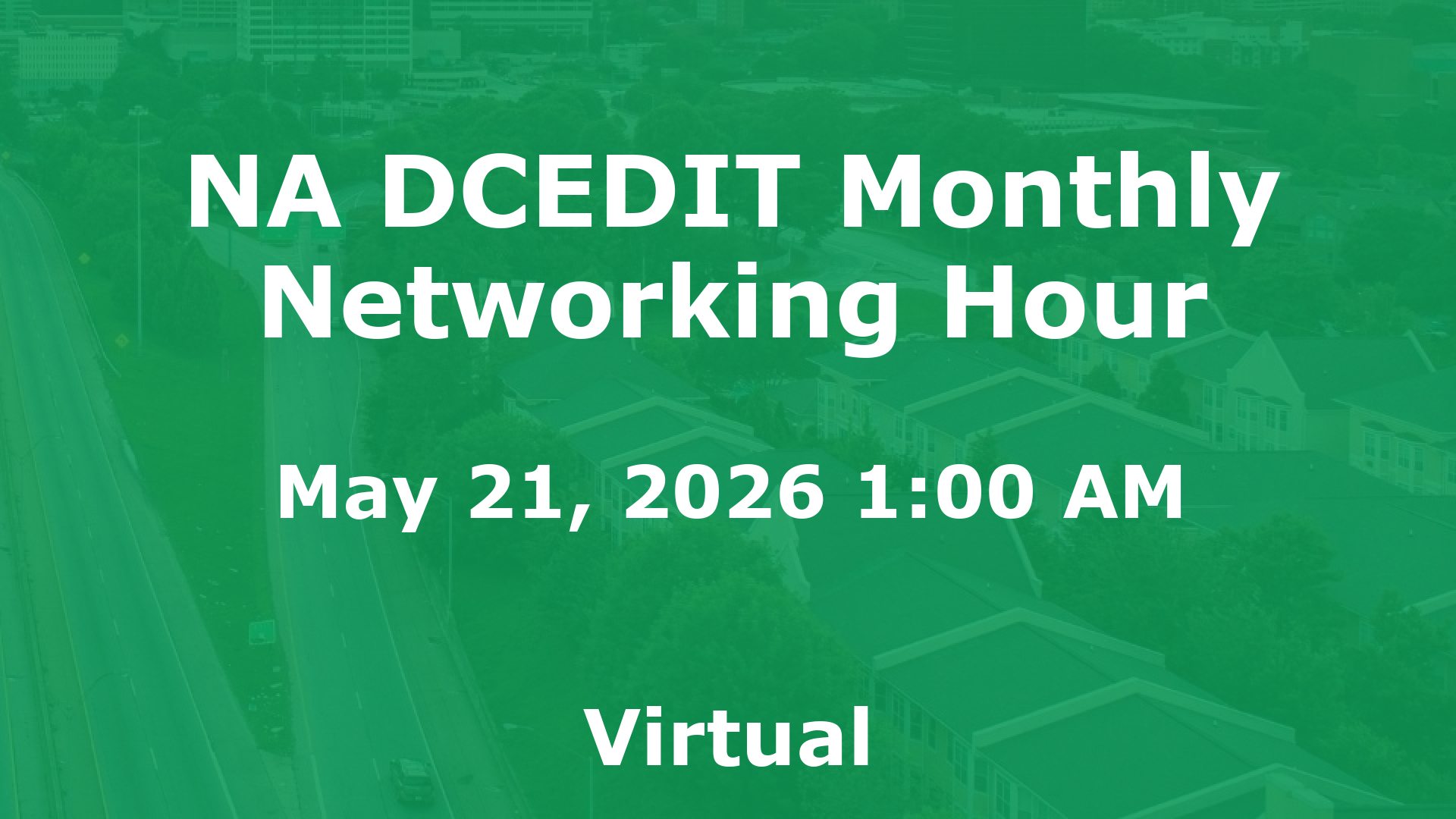 NA DCEDIT Monthly Networking Hour event image